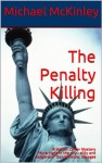 The Penalty Killing: A Martin Carter Mystery - Michael McKinley