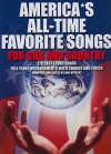 America's All-Time Favorite Songs for God and Country: P/V/G - Amy Appleby, Hal Leonard Publishing Corporation
