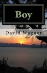 Boy: David Wagner - David Wagner