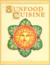 Sunfood Cuisine - Frederic Patenaude