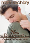 The New Discoveries Series: Complete Collection (All Volumes of the New Discoveries Series) - Matt Zachary
