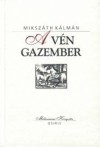 A vén gazember - Kálmán Mikszáth