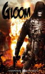 Gloom - Stephen Semones