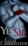 Yes, Sir - Ellis Carrington