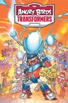 Angry Birds / Transformers: Age of Eggstinction - John Barber, Marcelo Ferreira, Livio Ramondelli