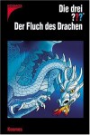 Die Drei ???. Der Fluch Des Drachen (Drei Fragezeichen) - André Marx