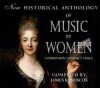 New Historical Anthology of Music by Women: Companion Compact Discs - James R. Briscoe