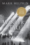 Winter's Tale - Mark Helprin