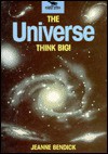 Universe, the (PB) - Jeanne Bendick, Chris Forsey