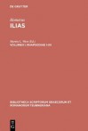 Ilias, Vol. 1: Rhapsodiae 1-12 (Bibliotheca Scriptorum Graecorum et Romanorum Teubneriana) - Martin West, Martin L. West, transl.