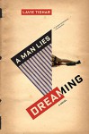 A Man Lies Dreaming - Lavie Tidhar