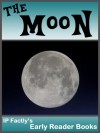 The Moon! Space Books for Kids. Early Reader Moon Facts, Pictures & Video Links. (Early Reader Space Books for Kids) - IP Factly, IC Stars