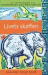 Livets skafferi (Damernas detektivbyrå, #5) - Alexander McCall Smith