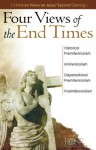 Four Views of the End Times - Timothy Paul Jones