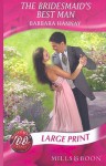 The Bridesmaid's Best Man - Barbara Hannay