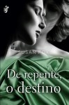 De Repente, O Destino - Susan Fox