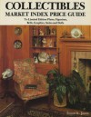 Collectibles Market Index Price Guide: To Limited Edition Plates, Figurines, Bells, Graphics, Steins & Dolls - Susan Jones