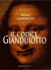 Il codice gianduiotto - Bruno Gambarotta