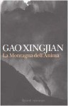 La montagna dell'anima - Gao Xingjian, Mirella Fratamico