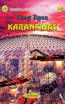 Karantinas - Greg Egan, Jonas Bulovas