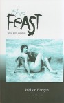 feast: prose poem sequences - Walter Bargen