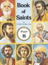 Book of Saints, Part 8 - Lawrence G. Lovasik