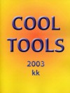 Cool Tools - Kevin Kelly