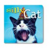 Silly Cat - Sterling Publishing Company, Inc., Sterling Publishing Company, Inc.