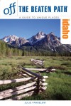 Idaho Off the Beaten Path®, 7th - Julie Fanselow