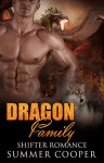 Thanks Giving: Dragon Family: Meet the Family Shifter Romance (Thanks Giving, Dragon, Shifter, Shapeshifter, BBW, Short Story, Suspense, Comedy) - Summer Cooper