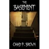 The Basement - Chad P. Brown