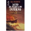 Auto Da Barca Do Inferno - Gil Vicente, Europa-América