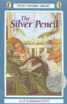 The Silver Pencil - Alice Dalgliesh