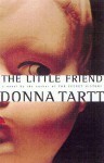 The Little Friend - Donna Tartt