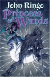 Princess of Wands - John Ringo