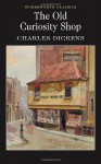 Old Curiosity Shop (Wordsworth Classics) - Hablot Knight Browne, Charles Dickens, George Cattermole