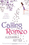 Calling Romeo - Alexandra Potter