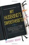 My Husband's Sweethearts - Bridget Asher