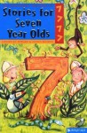 Stories for Seven Year Olds (Kingfisher Treasury Of Stories) - Edward Blishen, Nancy Blishen, Patricia Ludlow