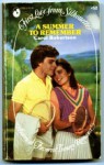 A Summer to Remember (First Love from Silhouette, #52) - Carol Robertson