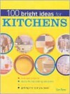 100 Bright Ideas Kitchens - Sue Rose