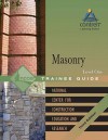 Masonry Level One Trainee Guide [With Workbook] - National Center for Construction Educati