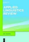 Applied Linguistics Review, Volume 2 - Li Wei