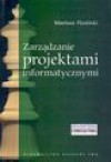 Zarządzanie projektami informatycznymi - Mariusz Flasiński