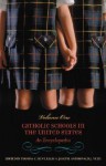 Catholic Schools in the United States [2 Volumes]: An Encyclopedia - Thomas C. Hunt, Ellis A. Joseph