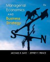 Loose-Leaf Managerial Economics and Business Strategy with Connect Plus - Michael Baye, Jeff Prince