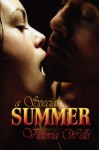 A Special Summer by Victoria Wells (2008-01-22) - Victoria Wells