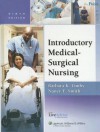 Introductory Medical-Surgical Nursing, Plus LiveAdvise Online Student Tutoring Service - Barbara Kuhn Timby, Nancy E. Smith