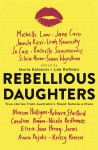 Rebellious Daughters - Maria Katsonis, Lee Kofman