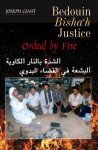 Bedouin Bisha'h Justice: Ordeal by Fire - Joseph Ginat